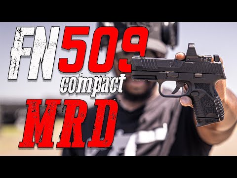 FN 509 Compact MRD First Mag Review | I didn't Care About it, But Now I Really Like It!