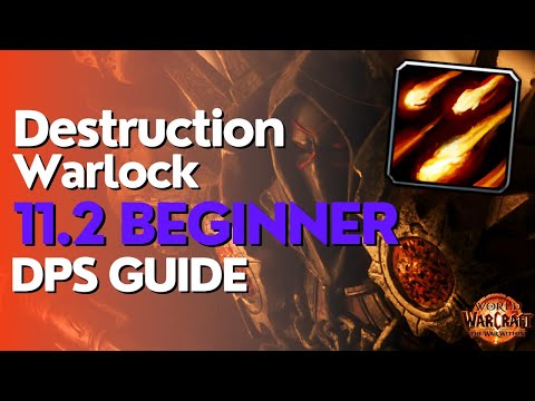 Destruction Warlock TWW Season 3 Beginner Raid & M+ Guide