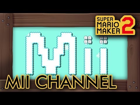 Super Mario Maker 2 - Mii Channel Obstacle Course