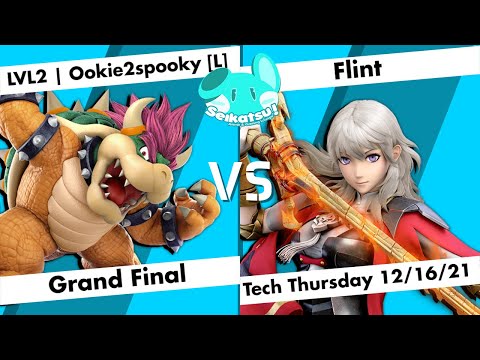 LVL2 | Ookie2spooky [L] (Bowser) vs Flint (Byleth) - GF - Tech Thursday 12/16/21 - Seikatsu