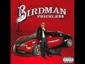 Birdman - Loyalty (Feat Lil Wayne & Tyga ...