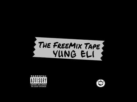 Yung Eli - Fake Love Freemix