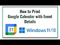 How to Print Google Calendar with Event Details