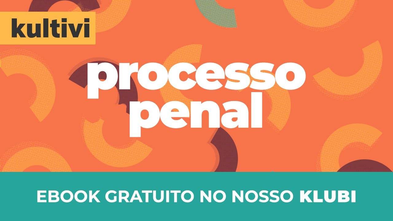 Processo Penal  | Kultivi - Prisão em Flagrante | CURSO GRATUITO