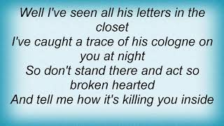Trace Adkins - Don&#39;t Lie Lyrics