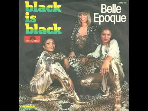 Belle Epoque - Black Is Black