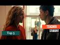 Top 5 Teacher Student Romantic Relationship Movies Name List
