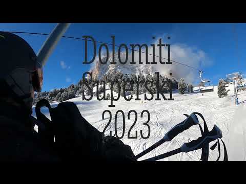 Dolomiti Superski trip 2023