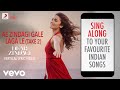 Ae Zindagi Gale Laga Le, Take 2 - Dear Zindagi|Official Bollywood Lyrics|Alia Bhatt