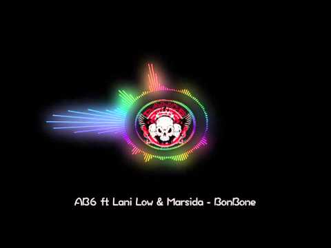 AB6 ft Lani Low & Marsida - Bonbone