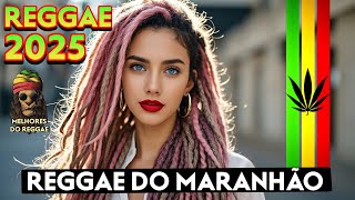 Download lagu BEST REGGAE REMIX 2025 💕 REGGAE DO MARANHÃO (SELEÇÃO TOP) 💕 MÚSICA REGGAE 2025 mp3