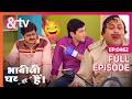 Tiwari ने क्यू दिया Vibhuti को Challenge Bhabi Ji Ghar Par Hai Full Episode 