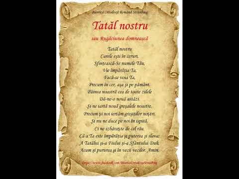 Rugăciunea "Tatăl nostru" de 99 de ori [RO]