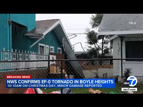 Tornado touched down in Boyle Heights on Christmas, NWS confirms