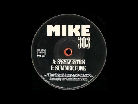 Mike 303 - St Sylvestre