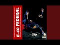 Federal - E-40 - Topic Federal