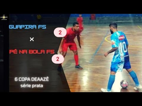 FUTSAL SP/ GUAPIRA FS X PÉ NA BOLA FS / 6° COPA DEAAZÊ 2022 SÉRIE PRATA/ MELHORES MOMENTOS