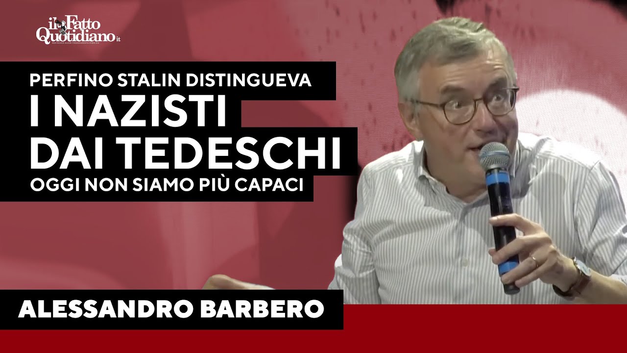 Barbero: “Perfino Stalin distingueva tra popolo tedesco e nazisti. Oggi non siamo più capaci"