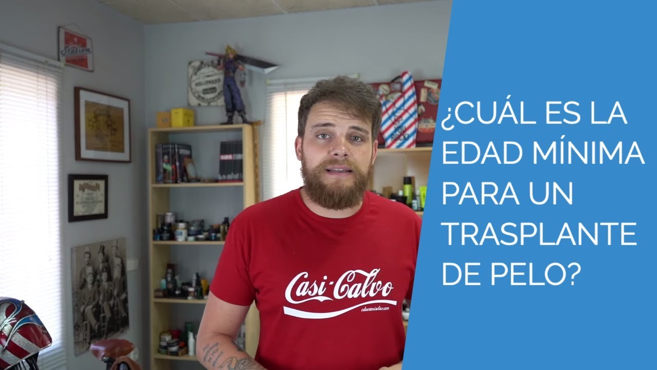 Watch ¿EDAD MÍNIMA PARA UN TRASPLANTE DE PELO Now ¿EDAD MÍNIMA PARA UN TRASPLANTE DE PELO