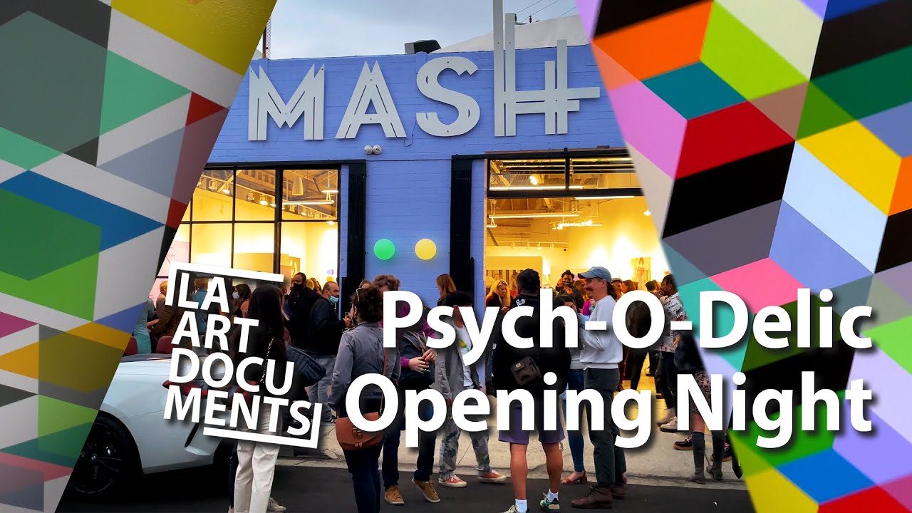 PSYCH-O-DELIC Opening Night & Red Carpet /  MASH Gallery / Downtown Los Angeles