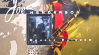 Joe Henderson - A Felicidade   Double Rainbow