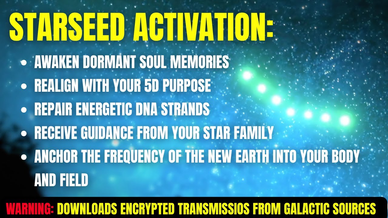 STARSEED ACTIVATION [BRAVE NEW WORLD] | Awaken DNA Codes, Higher Light Missions & Galactic Soul Memo
