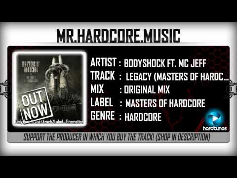 Bodyshock ft . MC Jeff - Legacy (Masters Of Hardcore 2015 Anthem)  [HQ|HD]