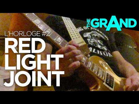 The Grand - Red Light Joint