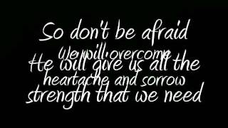 Lyrics We Will Ovecome by Jaci Velasquez