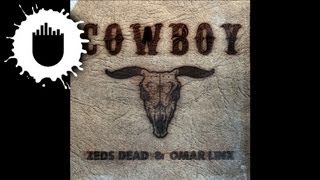 Zeds Dead &amp; Omar LinX - Cowboy (Torro Torro Remix) (Cover Art)