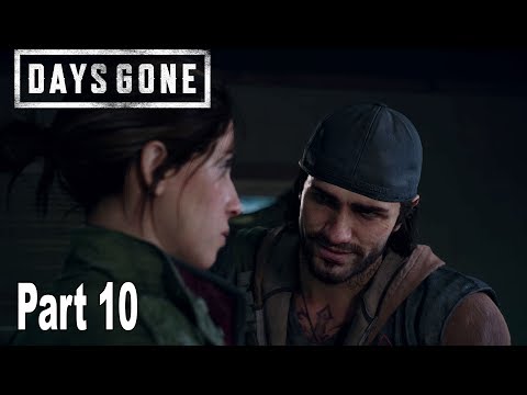 Days Gone - Walkthrough Part 10 No Commentary [HD 1080P]