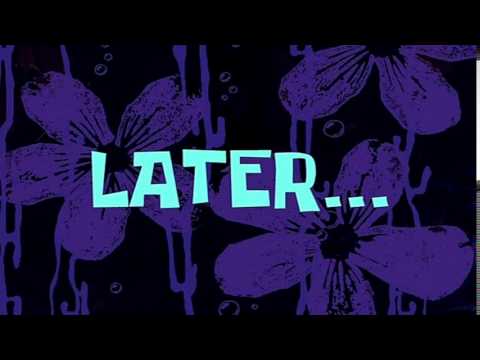 Later... | SpongeBob Time Card #28