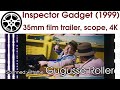 Inspector Gadget 1999 35mm Film Trailer Scope 4K