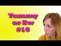 ZZZZZZZZZZZZZ - YUMMY OR EW # 16 