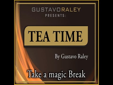 Voir la vidéo Tea Time - Gustavo Raley