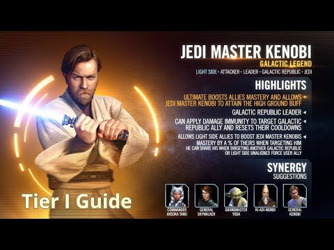 SWGOH - Galactic Legend Jedi Master Kenobi Tier 1 Guide