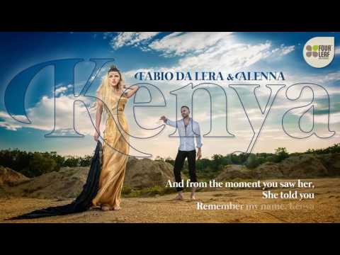 Kenya with lyrics song [Fabio Da Lera & Alenna ]