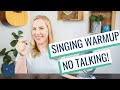Best Singing Warmup - No Talking, Just Exercises (with the Singing / Straw)
