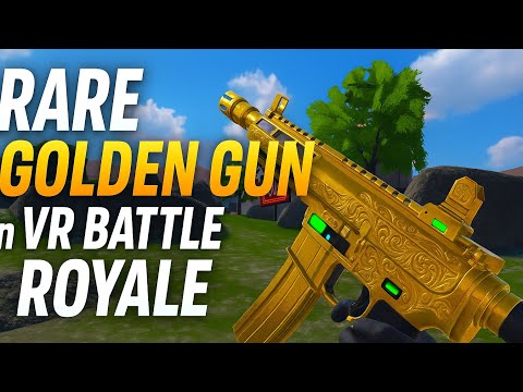 RARE GOLDEN GUN in VR Battle Royale | Epic Gameplay & Clutch Kills