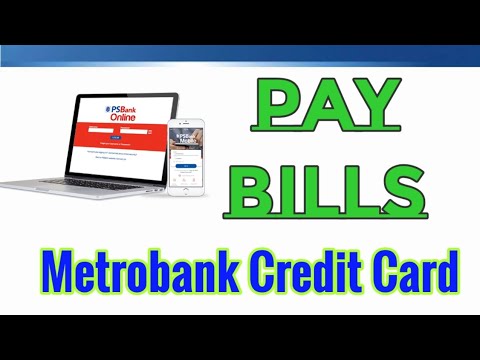 How to Pay Metrobank Credit Card Bill Online | PSBank Pay Bills