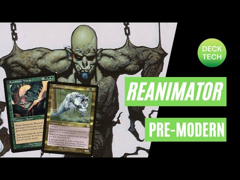 PREMODERN MTG: REANIMATOR: Deck Tech