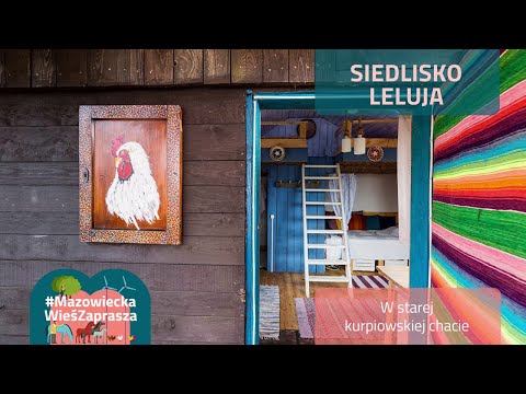 Siedlisko Leluja - Mazowiecka wieś zaprasza