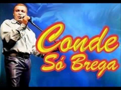 Conde e Banda Só Brega   Pensando em você