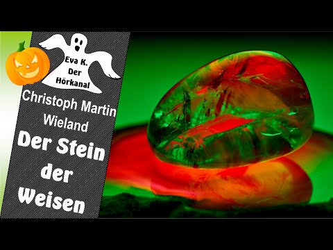 "Der Stein der Weisen" von Christoph Martin Wieland / Märchen Hörbuch / #halloween👻