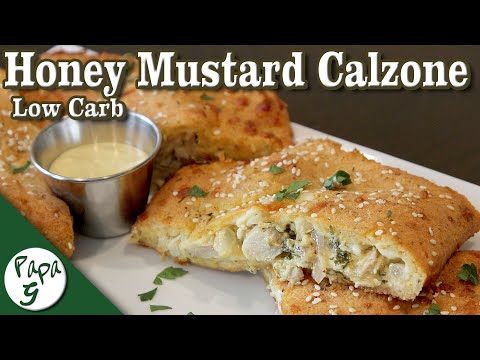 Honey Mustard Chicken Calzone – Homemade Pizza Crust – Low Carb Keto Pizza Calzone Recipe