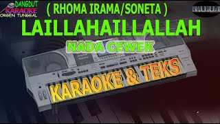 Download lagu karaoke dangdut LAILLAHAILLALLAH RHOMA IRAMA SONETA NADA CEWEK kybord KN2400/2600 mp3