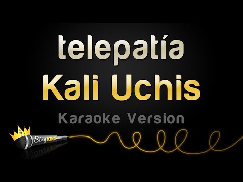 Kali Uchis – telepatía (Karaoke Version)