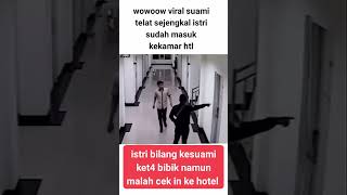 Download lagu viral... suami pergoki istri sedang masuk kamar hotel. #fyp #viralvideo #kisahnyata #youtube mp3
