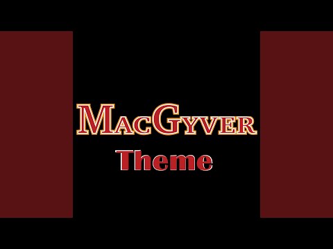 MacGyver Theme (Single)