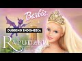 Barbie As Rapunzel 2002 Full Movie Dubbing Indonesia